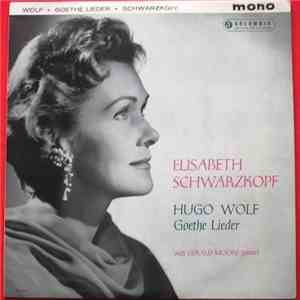 Elisabeth Schwarzkopf - Hugo Wolf: Goethe Lieder