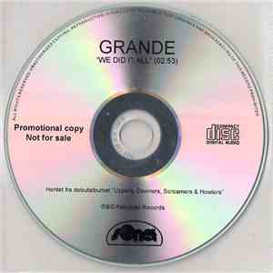 Grande  - We Did It All