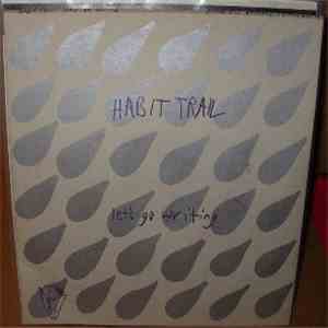 Habit Trail - Turning Mid Young / Let's Go Writing