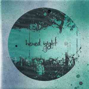 Heliacal Shimmer - Hexed Night