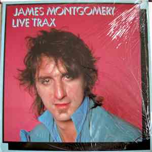 James Montgomery - Live Trax