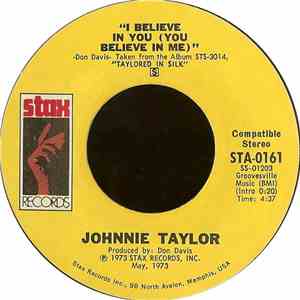 Johnnie Taylor - I Believe In You (You Believe In Me)