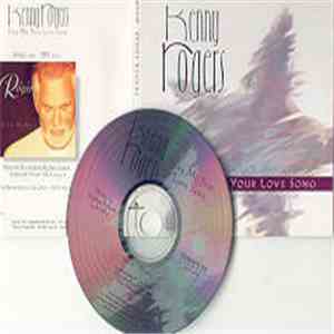 Kenny Rogers - Sing Me Your Love Song