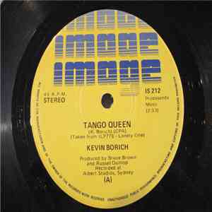 Kevin Borich - Tango Queen / I Just Wanna Love You