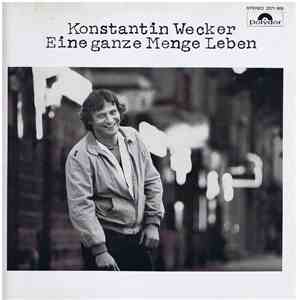 Konstantin Wecker - Eine Ganze Menge Leben