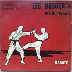 Les Burger's - Pa Ni Respect