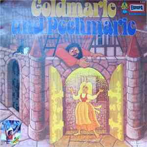 Ludwig Bechstein - Goldmarie Und Pechmarie