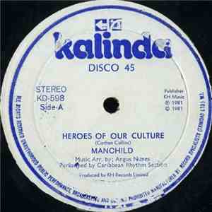 Manchild  - Heroes Of Our Culture