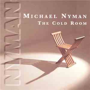 Michael Nyman - The Cold Room