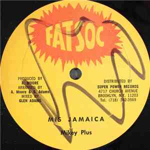 Mikey Plus - Mis Jamaica
