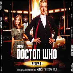Murray Gold - Doctor Who - Series 8 (Original Television Soundtrack)
