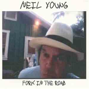 Neil Young - Fork In The Road