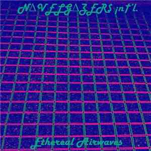 NΔVELGΔZER$ ¡n†’l. - Ethereal Airwaves