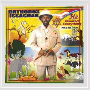 Orthodox Issachar - He Created Everything