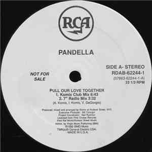 Pandella - Pull Our Love Together