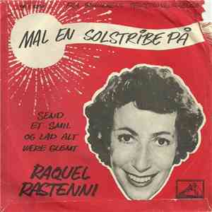Raquel Rastenni - Mal En Solstribe På