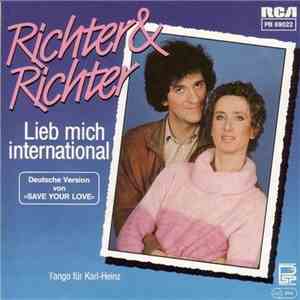 Richter & Richter - Lieb Mich International