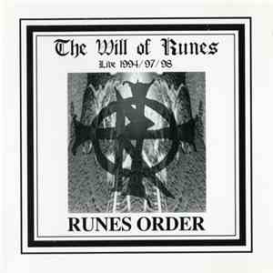 Runes Order - The Will Of Runes: Live 1994 / 97 / 98