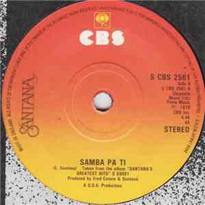 Santana - Samba Pa Ti / Incident At Neshabur