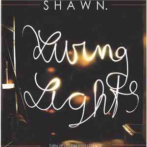 SHAWN. - Living Lights
