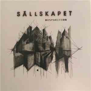 Sällskapet - Disparition