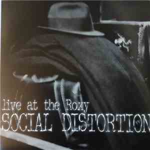 Social Distortion - Live At The Roxy