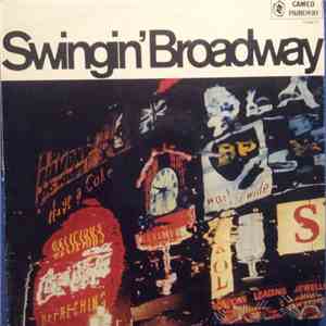 The Bernie Lowe Orchestra - Swingin' Broadway