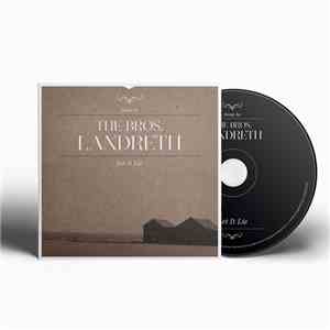 The Bros. Landreth - Let It Lie