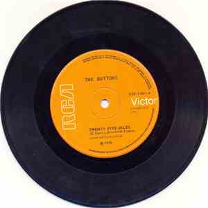 The Buttons - Twenty Five Miles / Whispering