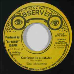 The Messiahs - Confusion In A Babylon