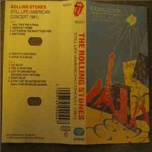 The Rolling Stones - Still Life (American Concert 1981)