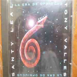 Tony Vallés - Santy Leal - La era de Ophiucus