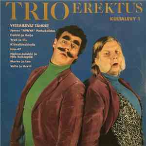 Trio Erektus - Kultalevy 1