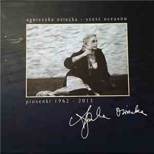 Various - Agnieszka Osiecka - Sześć Oceanów