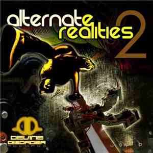 Various - Alternate Realities 2