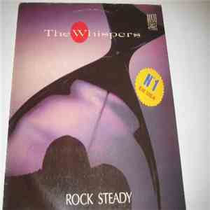 Whispers - Rock Steady