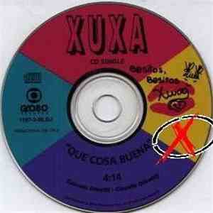 Xuxa - Que Cosa Buena