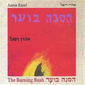 Aaron Razel - The Burning Bush