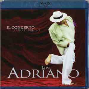 Adriano Celentano - Adriano Live - Il Concerto - Arena Di Verona