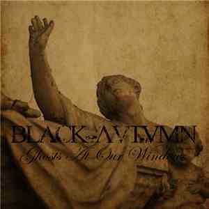 Black Autumn - Ghosts At Our Windows