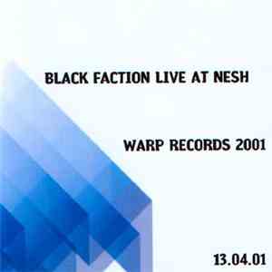 Black Faction - Live At Nesh