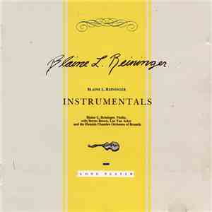 Blaine L. Reininger - Instrumentals
