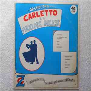 Carletto E Il Folklore Imolese - Dedicato A Tutti Gli Amici Vol.1