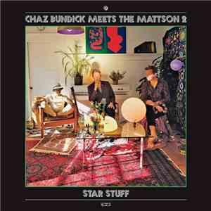 Chaz Bundick Meets The Mattson 2 - Star Stuff