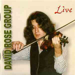 David Rose Group - Live