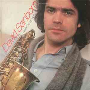 David Sanborn - Heart To Heart