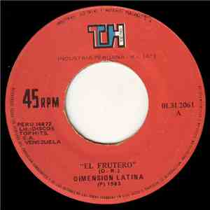 Dimension Latina - El Frutero / Que Bailen To`s