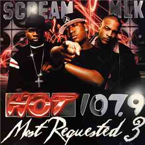 DJ Scream & DJ MLK - Hot 107.9 Most Requested 3