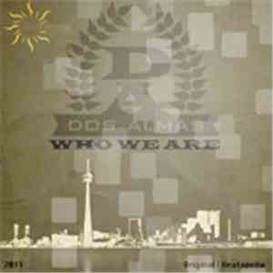 Dos Almas - Who We Are