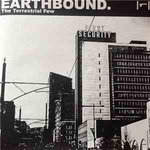 Earthbound  - The Terrestrial Few